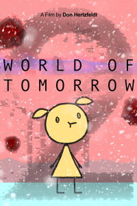 World of Tomorrow Episode Two: The Burden of Other People's Thoughts (2017)