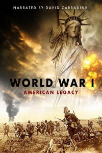 World War I: American Legacy (2006)