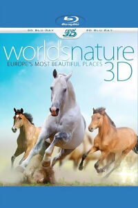 World's Nature 3D - Europe's most beautiful Places (2013)