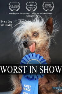 Worst In Show (2011)