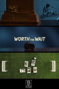 Worth The Wait (2020)