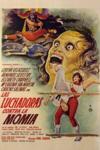 Wrestling Women vs. the Aztec Mummy (1964)