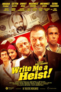 Write Me a Heist (2012)