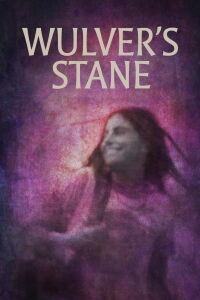 Wulver’s Stane (2024)