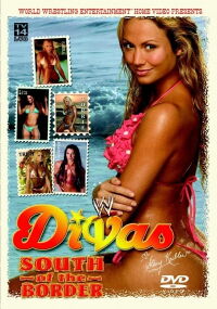 WWE Divas: South Of The Border (2004)