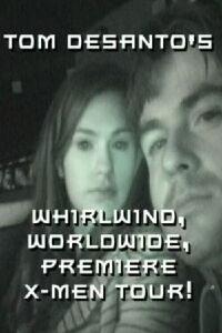 X-Men: Premieres Around the World (2003)