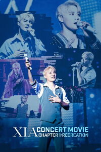 XIA 2024 ENCORE CONCERT Chapter 1 : Recreation (2024)