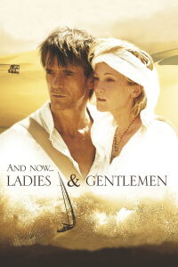 Y ahora, damas y caballeros (2002)