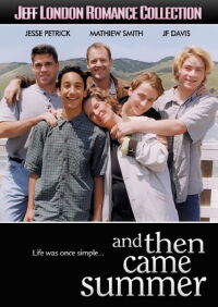 Y entonces llegó el verano (2000)