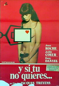 Y si tú no quieres ... (1976)