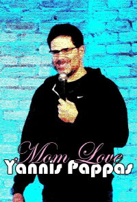 Yannis Pappas: Mom Love (2022)