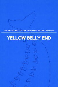 Yellow Belly End (2009)