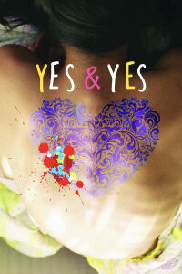 Yes & Yes (2014)