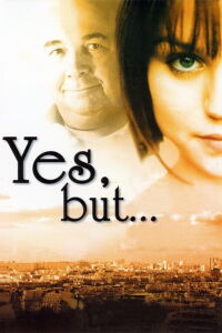 Yes, But... (2001)