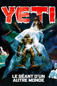 Yeti, Le géant d'un autre monde (1977)