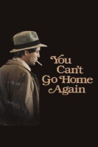 You Can't Go Home Again (1979)