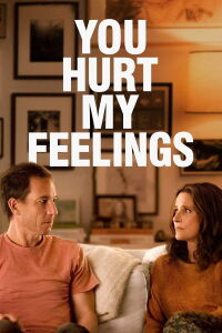 You hurt my feelings (2023)