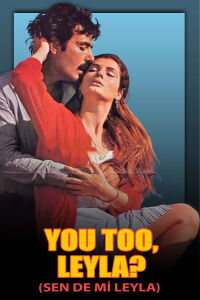 You Too, Leyla? (1982)