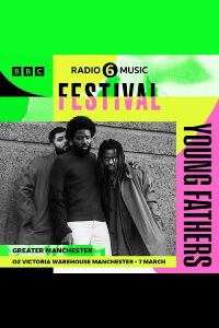 Young Fathers: 6 Music Festival (2024)