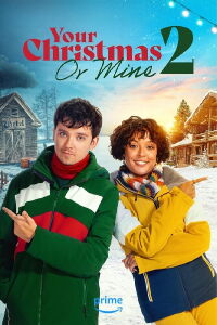 Your Christmas or Mine 2 (2023)
