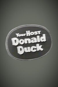 Your Host, Donald Duck (1957)