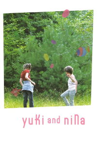 Yuki & Nina (2009)
