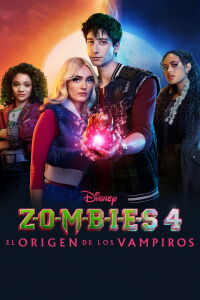 Z-O-M-B-I-E-S 4: El origen de los vampiros (2025)