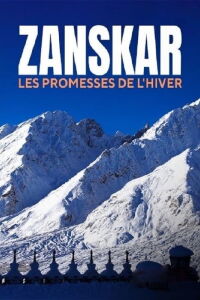 Zanskar, les promesses de l'hiver (2021)