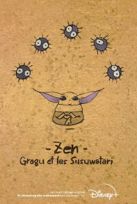 Zen : Grogu et les Susuwatari (2022)