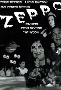 Zeppo: Sinners from Beyond the Moon! (2007)