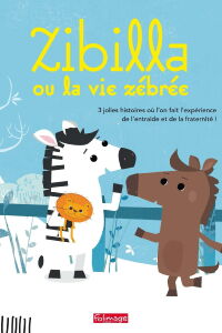 Zibilla ou la vie zébrée (2019)