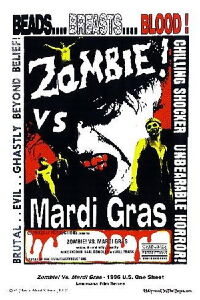 Zombie! vs. Mardi Gras (1999)
