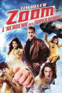 Zoom : L'Académie des super-héros (2006)