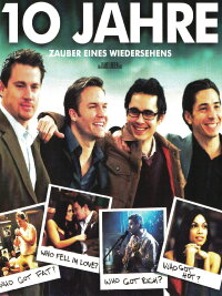 10 Jahre - Zauber eines Wiedersehens (2012)