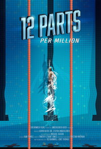 12 Parts Per Million (2024)