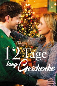 12 Tage lang Geschenke (2017)