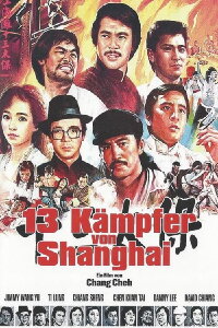 13 Kämpfer von Shanghai (1984)