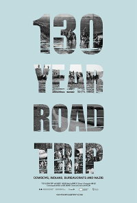 130 Year Road Trip (2015)