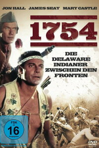 1754 - Die Delaware Indianer zwischen den Fronten (1951)