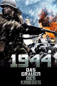 1944 - Das Grauen des Krieges (2008)