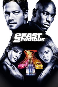2 Fast 2 Furious (2003)
