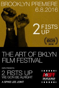 2 Fists Up (2016)