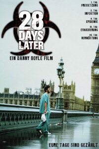 28 Days Later (2002)