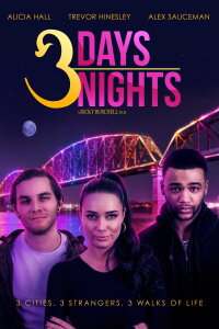 3 Days 3 Nights (2021)