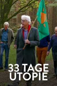 33 Days of Utopia (2020)