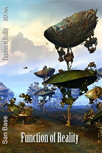 3D Masterpieces: San Base - Function of Reality (Vol. 1) (2013)