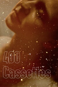 400 Cassettes (2025)