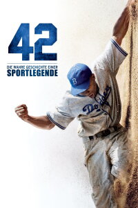 42 - Die wahre Geschichte einer Sportlegende (2013)