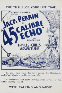 45 Calibre Echo (1932)