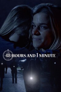48 Hours and 1 Minute (2024)